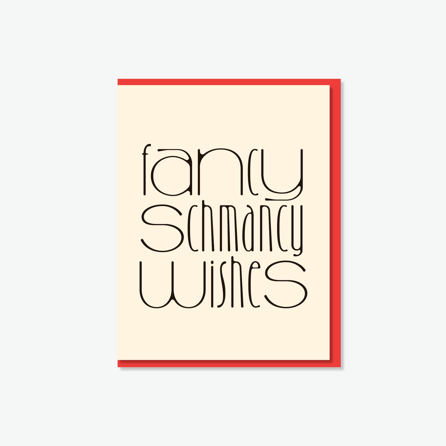 Fancy Schmancy Wishes