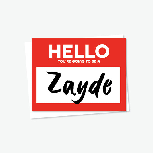 Hello Zayde