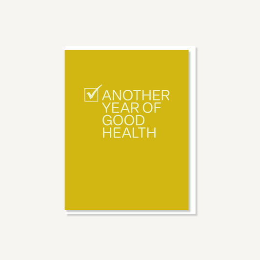 Another Year of Good Health