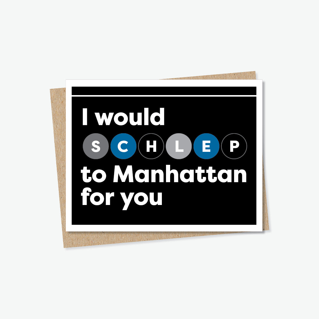 Schlep to Manhattan