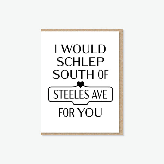 Schlep South of Steeles