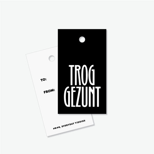 Trog Gezunt Gift Tags