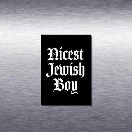 Nicest Jewish Boy Magnet