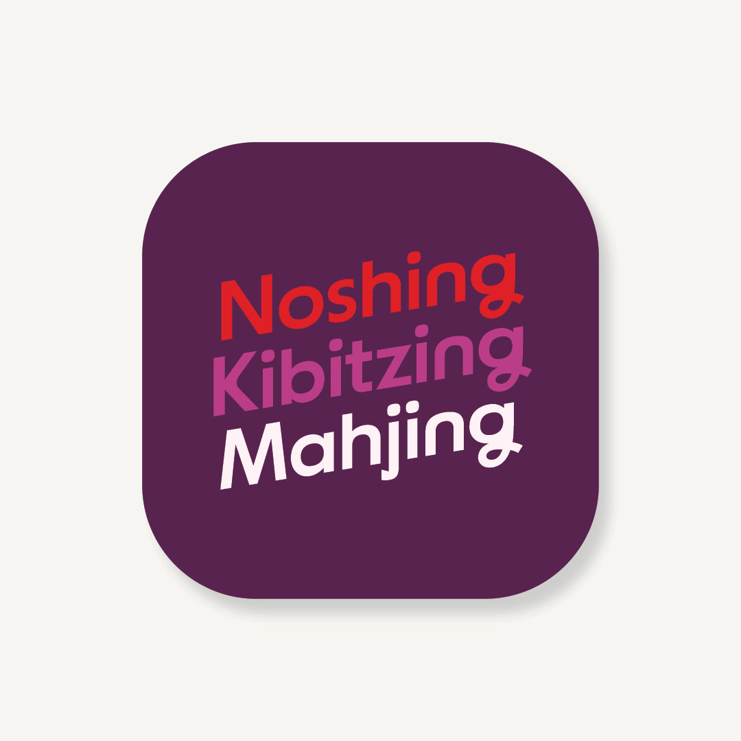 Noshing. Kibitzing. Mahjing. Coaster Set