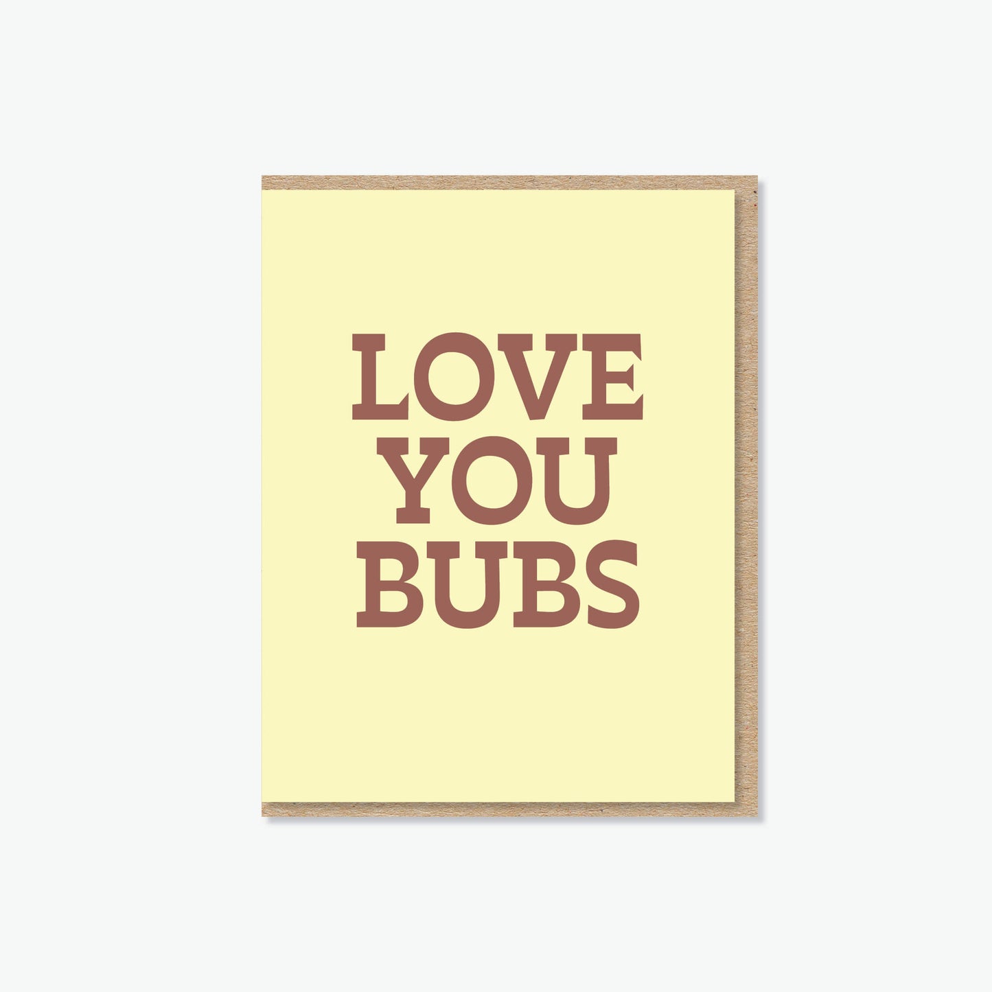 Love You Bubs