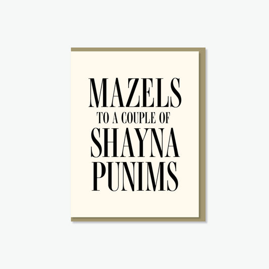 Mazels Shayna Punims