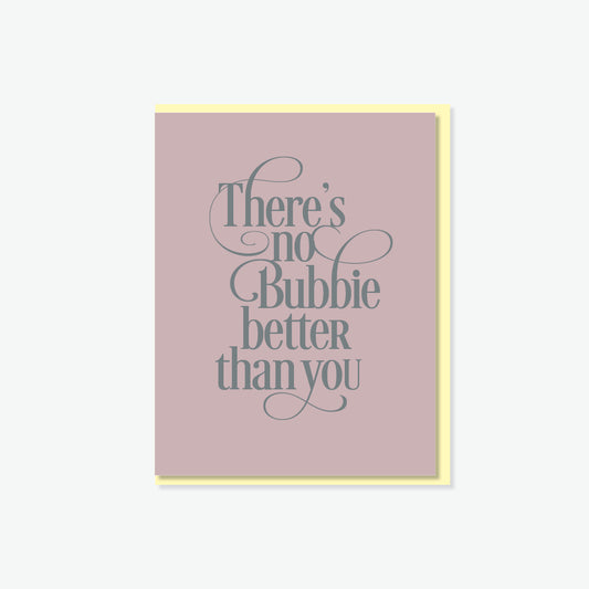 No Bubbie Better