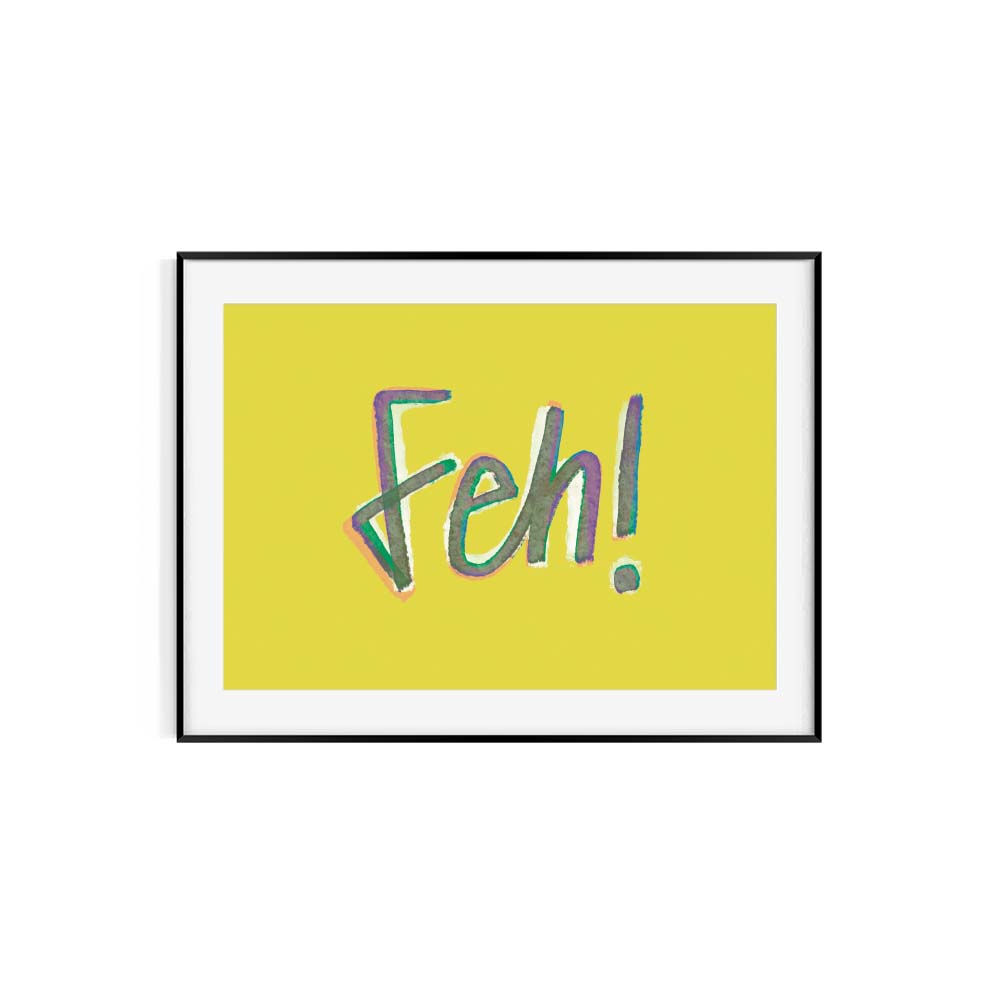 Feh! Print