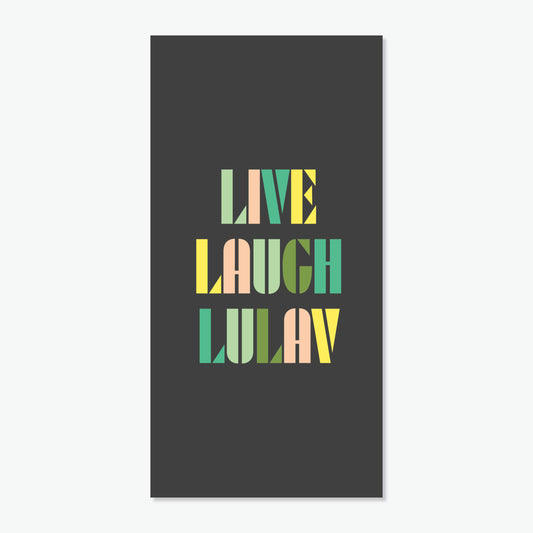 Live Laugh Lulav Vinyl