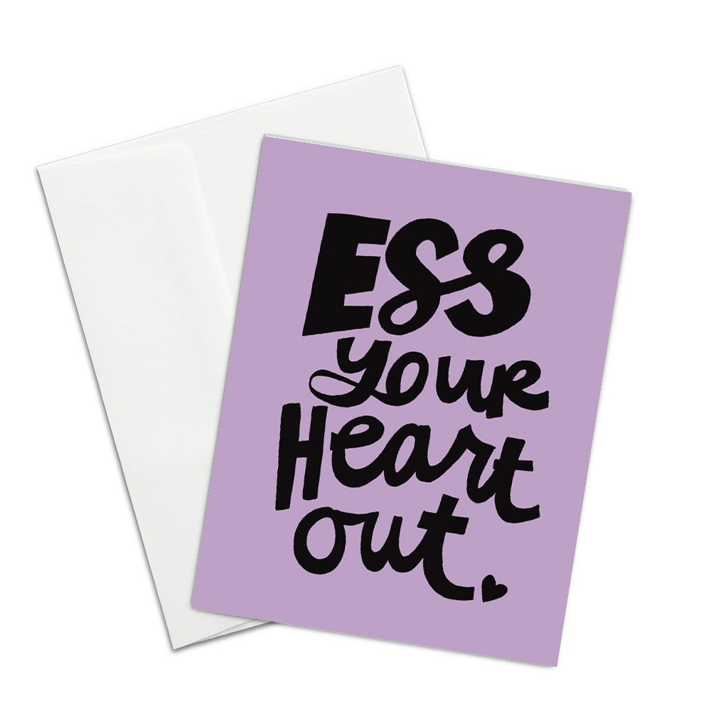 Ess Your Heart Out