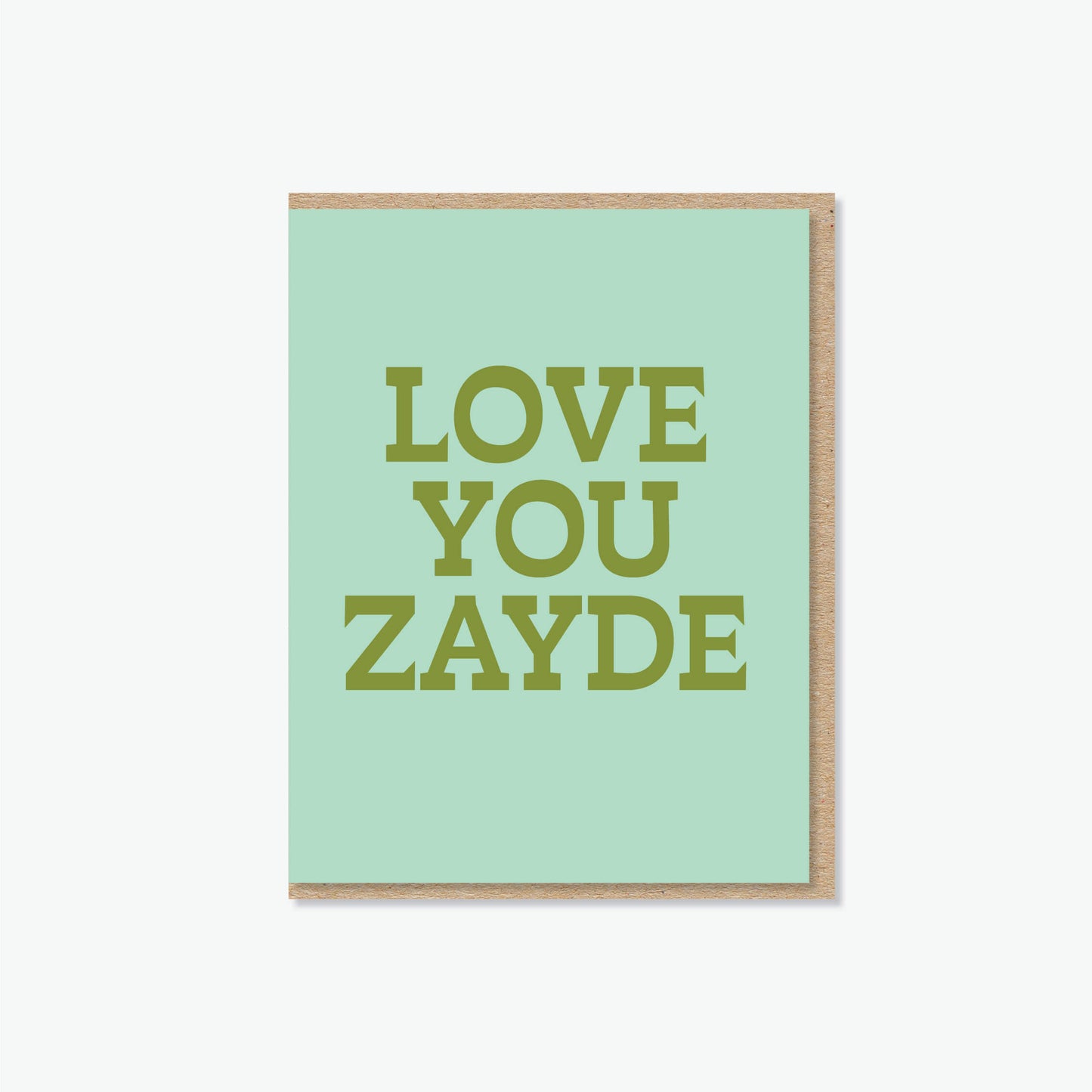 Love You Zayde